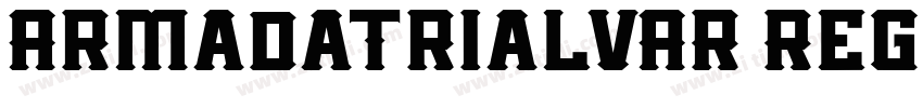 ArmadaTrialVAR Regul字体转换